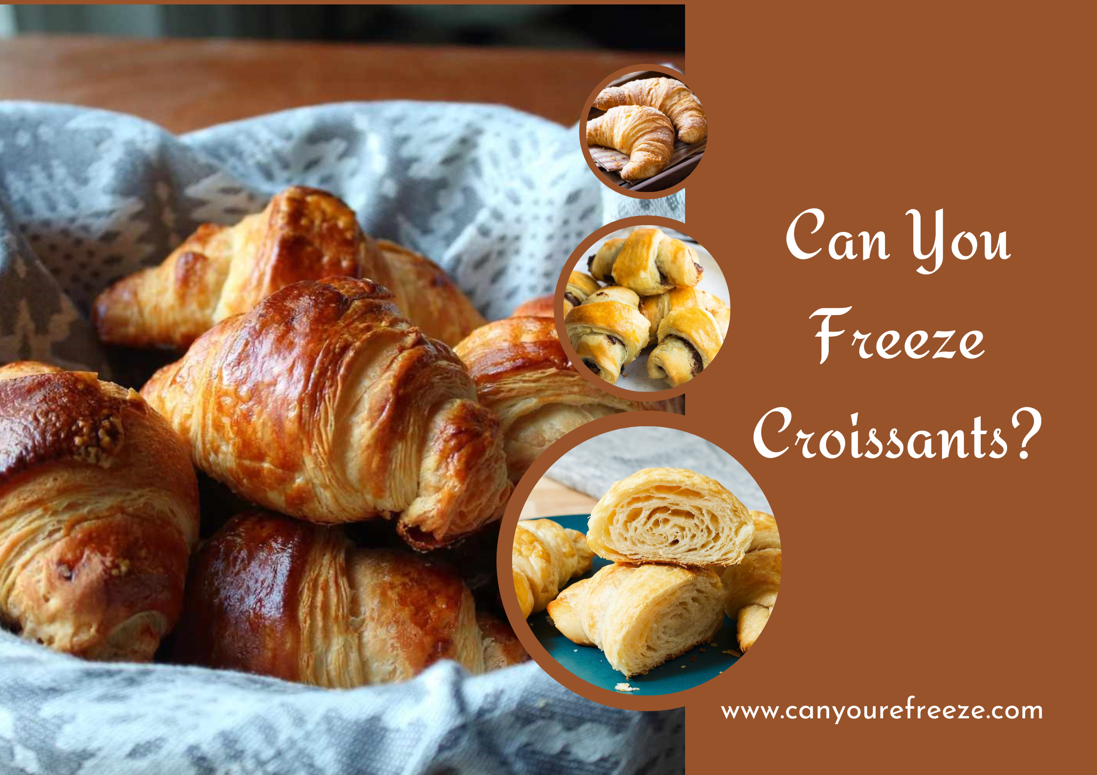 Can You Freeze Croissants
