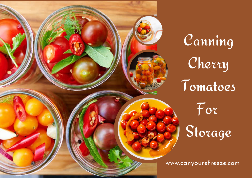 Canning Cherry Tomatoes For Storage! Ways To Can Cherry Tomatoes! Can