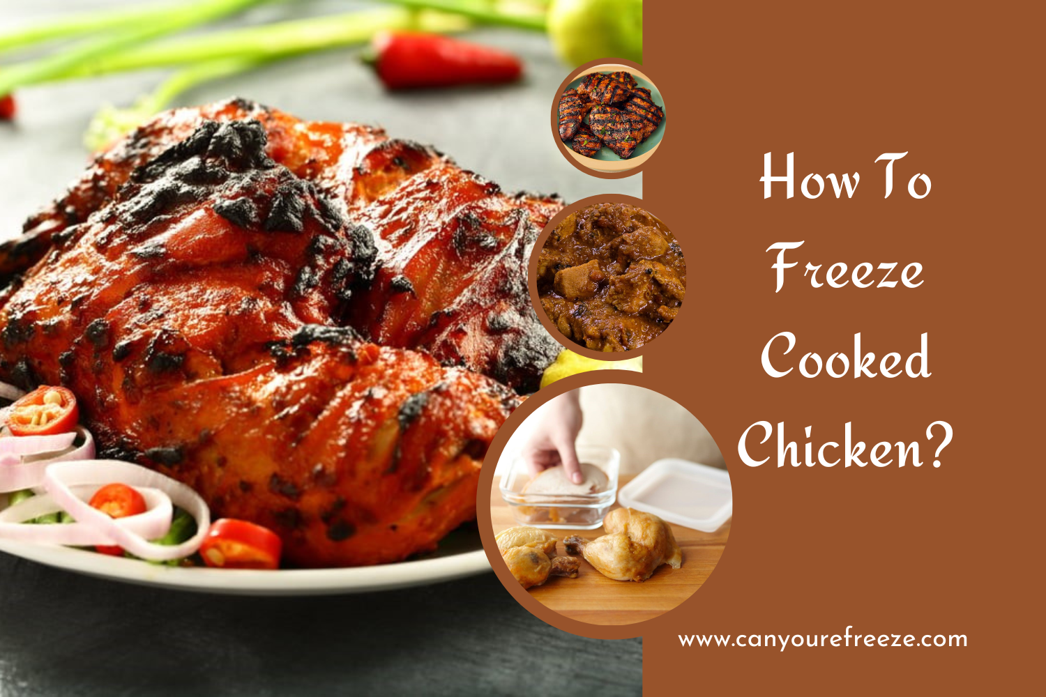 How To Freeze Cooked Chicken