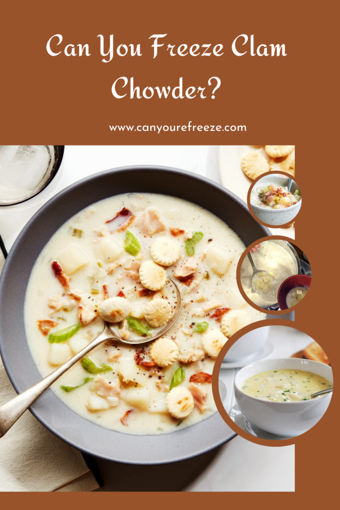 Can You Freeze Clam Chowder